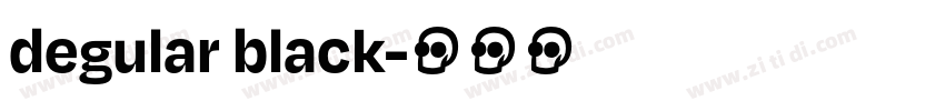 degular black字体转换